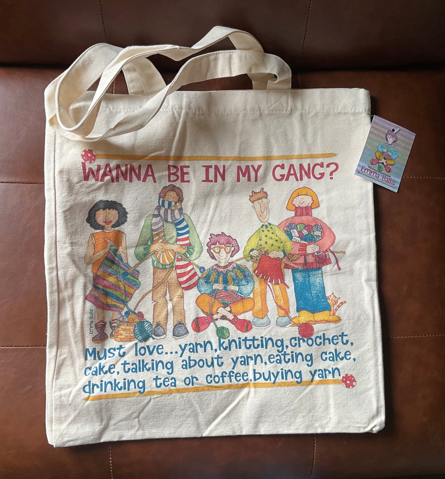 Emma Ball- Cotton Canvas Bag/ Wanna Be In My Gang?