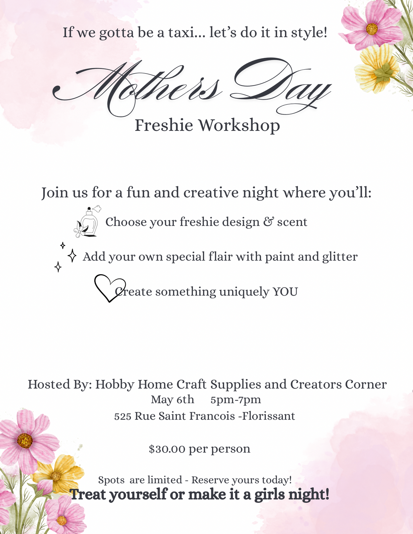 Mother’s Day Freshie Workshop