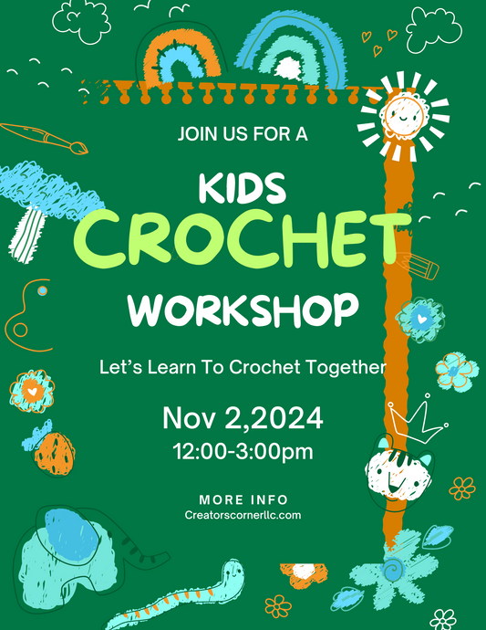 KIDS CROCHET WORKSHOP